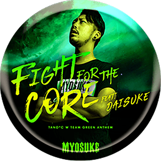 Fight for the CORE feat. Daisuke_i.png